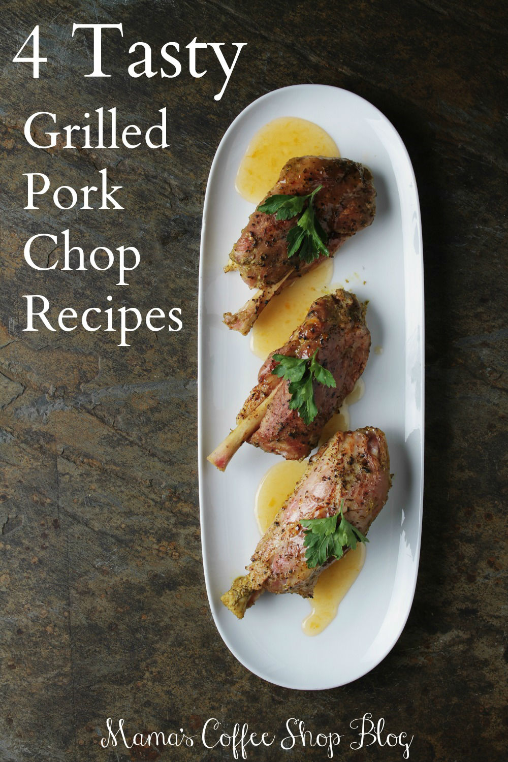 Tasty Pork Chop Recipes - Mama's Coffee Shop Blog