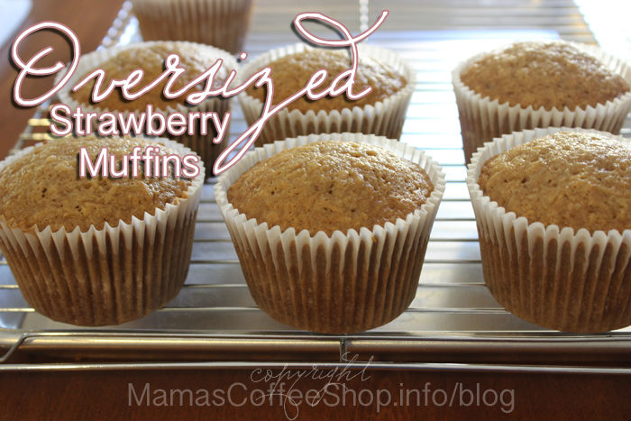Mama's Coffee Shop Oversized Strawberry Muffins