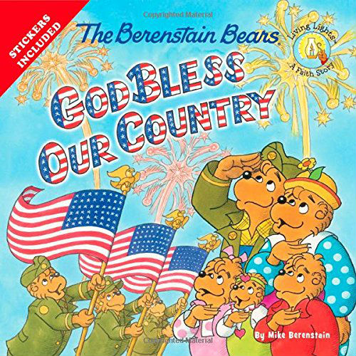 God Bless Our Country The Berenstain Bears | Mama's Coffee Shop BookLook Blogger Review