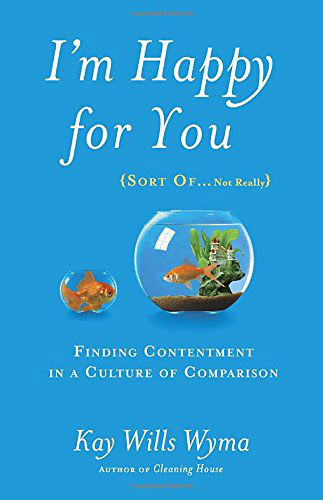 I'm Happy for You by Kay Wills Wyma