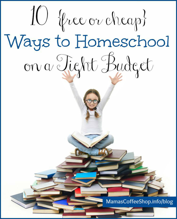 MamasCoffeeShop-10WaysToHomeschoolOnATightBudget