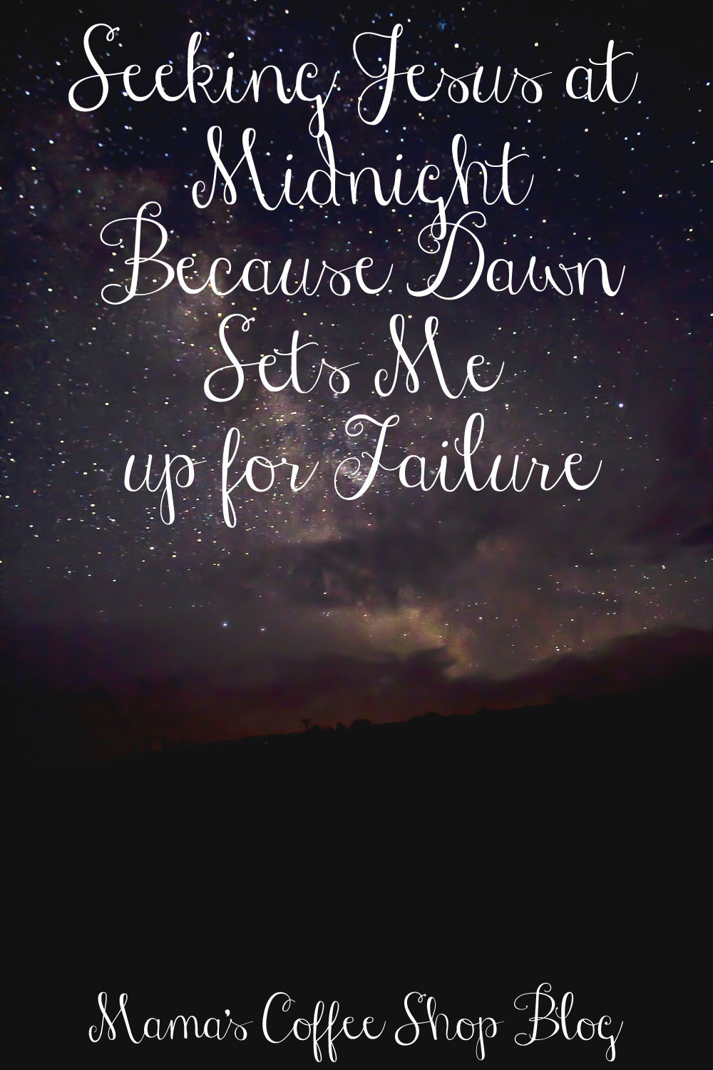 Seeking Jesus at Midnight - Mama's Coffee Shop