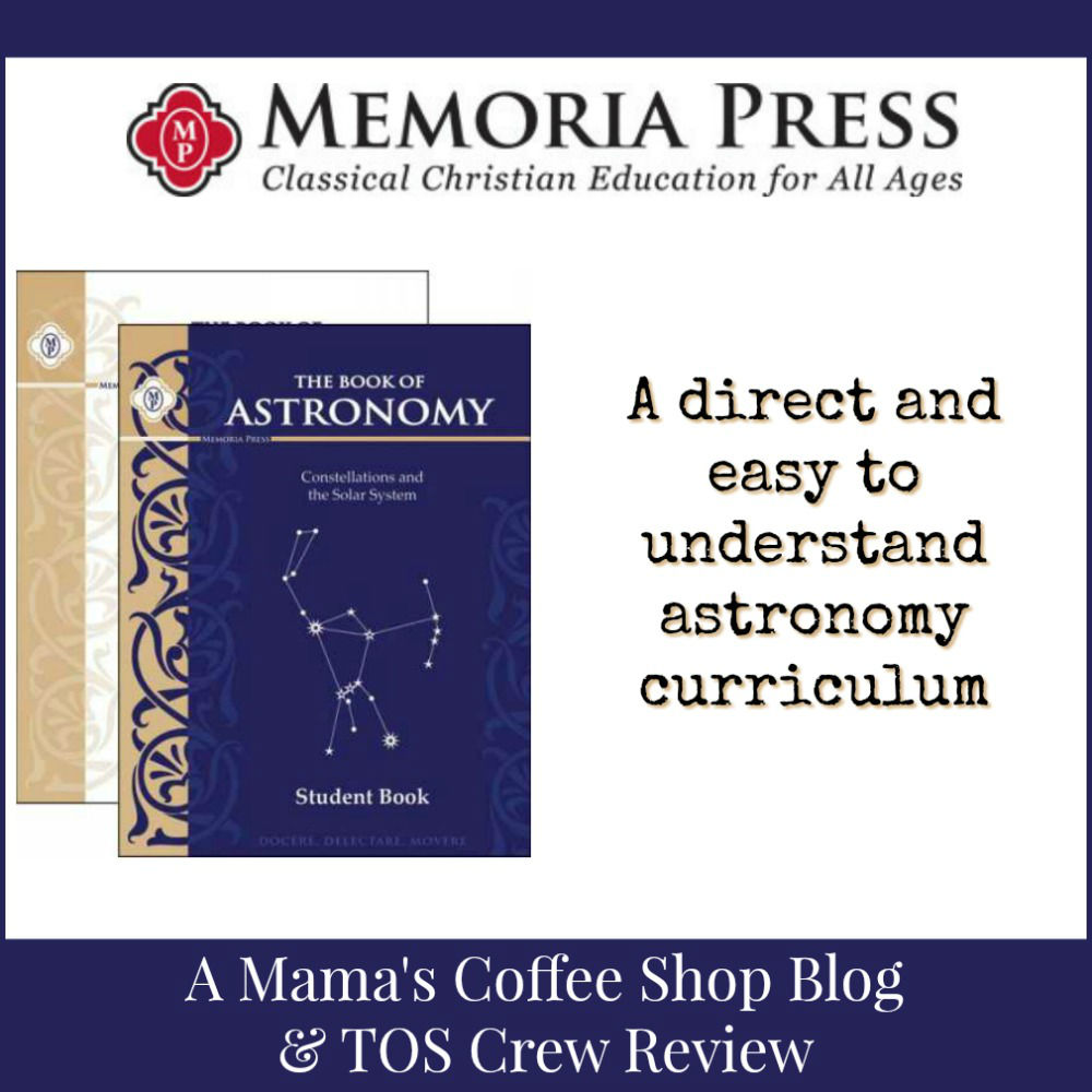 Mama's Coffee Shop Blog - Memoria Press Astronomy