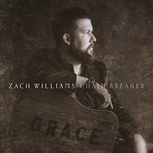 Musical Monday Chain Breaker by Zach Williams